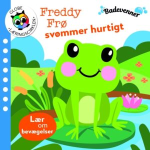 Badevenner - Freddy Frø Svømmer Hurtigt - Diverse - Bog