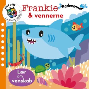 Badevenner - Frankie Og Hans Venner - Globe - Bog